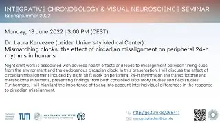 Laura Kervezee: Mismatching clocks: the effect of circadian misalignment on peripheral 24-h rhythms