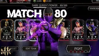 Boss Match 80. Fatal Dark Queen's Tower MK Mobile. 76-90