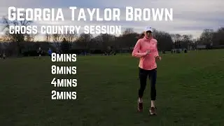 Olympic Gold Medallist Georgia Taylor Brown - Cross Country Intervals