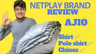 NETPLAY BRAND REVIEW | netplay Ajio | netplay shirt | netplay chinos | netplay polo T-shirt |