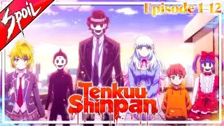 『สปอยอนิเมะ』เราติดบนตึก ถูกตามล่าโดยพวกหน้ากาก Tenkuu Shinpan  🔥 ใน 35 นาที | คลิปเดียวจบ!!!