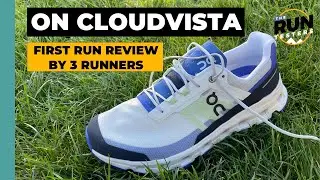 On Cloudvista First Run Review: New On trail shoe tested by 3 runners