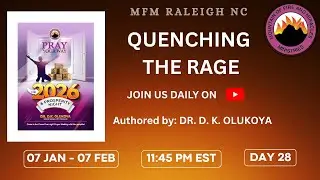 QUENCHING THE RAGE (DAY 28) | MFM RALEIGH NORTH CAROLINA | 02-03-2026