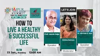How to live a healthy and successful life | Jaipur Education Summit, Credent TV