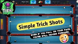 Simple Trick Shots - TUFYL 8BP