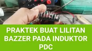 Praktek buat lilitan Bazzer pada induktor PDC#youtube#video#induktor