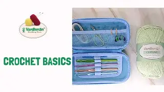 Basic Tools for Crocheting for Beginners | Vardhman Knitworld