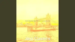 Simplistic Music for Summertime Brunches