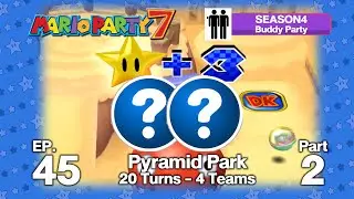 Mario Party 7 SS4 Buddy Party EP 45 - Pyramid Park 8 Players Luigi,Daisy,Toadette,Dry Bones P2