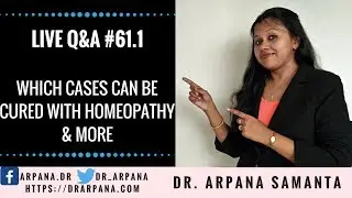 Which Cases Can Be Treated With Homeopathy : Live Homeopathic Consultation #61 (Part 1)
