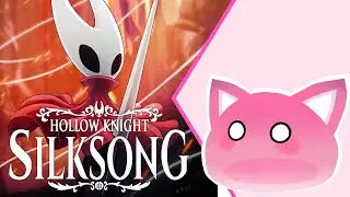 [Hollow Knight: Silksong] I´m trying my best here okay? qwq (Kizuragi Rin VOD)