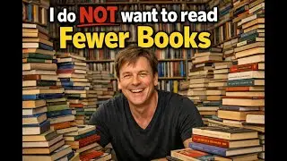 I do NOT want to read fewer books