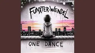 one dance