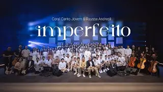 IMPERFEITO PLAYBACK Vocal | Coral Canto Jovem e Rayssa Andreoli