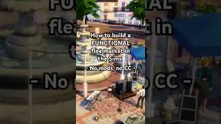 Sims 4 Flea Market, but make it FUNCTIONAL 🏷️ #thesims4
