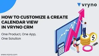 How to customize Calendar View | Vryno CRM Tutorials 2023