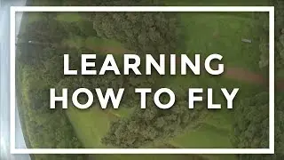 Learning how to FPV