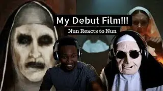 Nun Reacts to the Nun Trailer | My Debut Film!