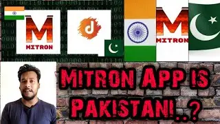 Mitron is Pakistani  App not Indian...Mitron app controversy, Indian or Pakistani app?