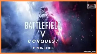 Battlefield 5 - Conquest - Provence (PS4/2020) | RdGuima