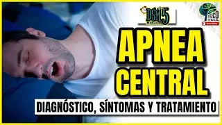 APNEA CENTRAL DEL SUEÑO 🥱 | Trastorno del sueño | DSM 5 TR