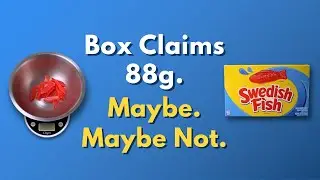 Swedish Fish: Real Weight Revealed