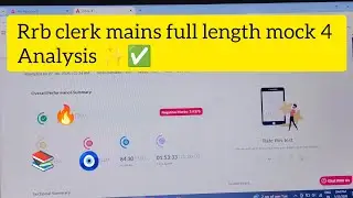 Rrb clerk mains full length mock 4  Analysis ✨🧿✅  #rrb #rrbclerk #mains #2026 #exam #bankingexam 