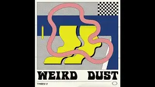 PREMIERE: Weird Dust - Harimba 1.1 [Crevette Records]