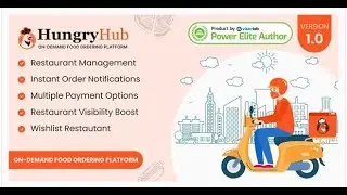 HungryHub - On Demand Food Ordering Platform with Admin Panel