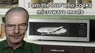 I am the one who cooks microwave meals