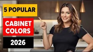 Top 5 Popular Kitchen Cabinet Colors for 2026