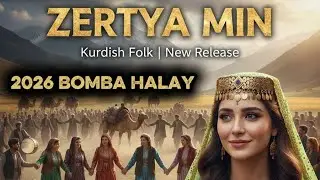 Zerya Min - Yeni K&uuml;rt&ccedil;e Hızlı Halay (2026) | Kurdish Folk Music | Govend