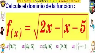 EXAMEN AGRARIA DOMINIO DE UNA FUNCIÓN RESUELTA SOLUCIONARIO DE XAMEN ADMISIÓN UNIVERSIDAD LA MOLINA