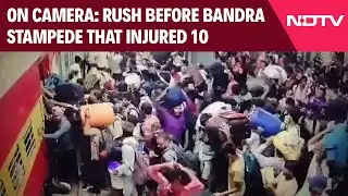 Bandra Stampede Video | CCTV Footage Shows Rush Before Bandra Terminus Stampede That Injured 10