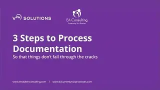 11/19/24 Webinar:  EA Consulting- How to Build A Process