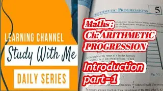 🫸Live Study🫷std 10th,NCERT Math Chapter-ARITHMETIC PROGRESSION (Introduction Part-1) 