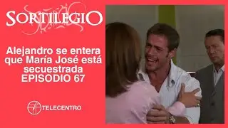 &Aacute;lex se entera que Mar&iacute;a Jos&eacute; fue secuestrada | Sortilegio TELECENTRO