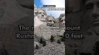 10 Fascinating Facts About Mount Rushmore