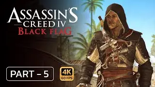 Playing Assassin's Creed 4 Black Flag Walkthrough Gameplay Part 5 - (FULL GAME)