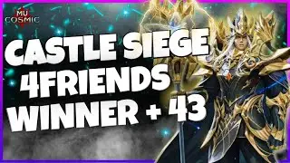 GUILD 4FRIENDS - WINNER +43 - CASTLE SIEGE - MU COSMIC! - 02/11/2025