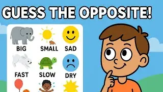 Guess the Opposite!  Fun Opposites Quiz Game for kids | Katkat games