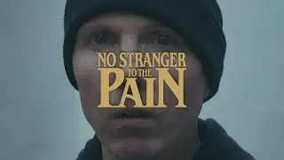No Stranger To The Pain (Official Music Video)