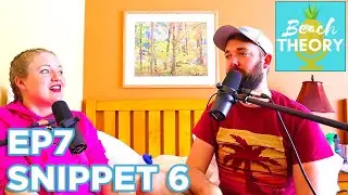 Growing Up With No Money / Beach Theory Podcast Snippets