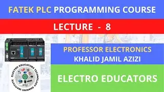 FATEK PLC PROGRAMMIN COURSE LECTURE   8