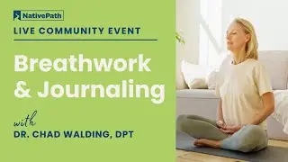 Unlock Vitality and Wellness: Dive into Breathwork and Holistic Health Habits with Dr. Chad