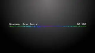 Dj M.O.D - Bassman (Jayr Remix) | Free Download