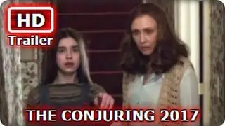THE CONJURING 2017 Official Trailer