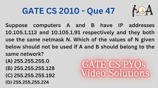 GATE CS 2010 | Question 47 | Computer Networks | GATE CS PYQs Video Solutions