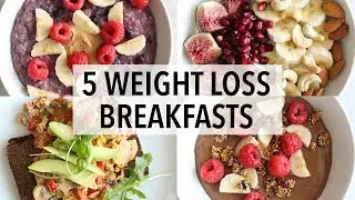 5 HEALTHY BREAKFAST IDEAS FOR WEIGHT LOSS