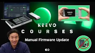 Keevo Course 6: Manual FirmWare Update